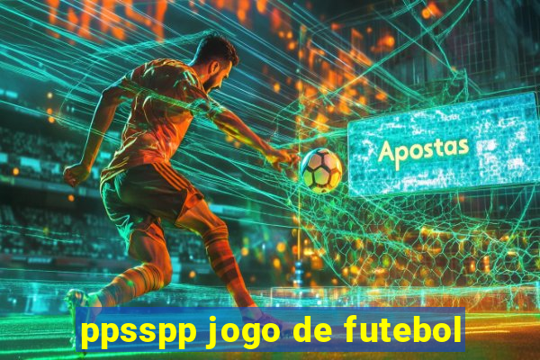 ppsspp jogo de futebol